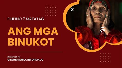 binuklat in english|BINUKOT: Tagalog.